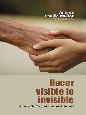 cover image of Hacer visible lo invisible